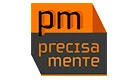 PRECISAMENTE